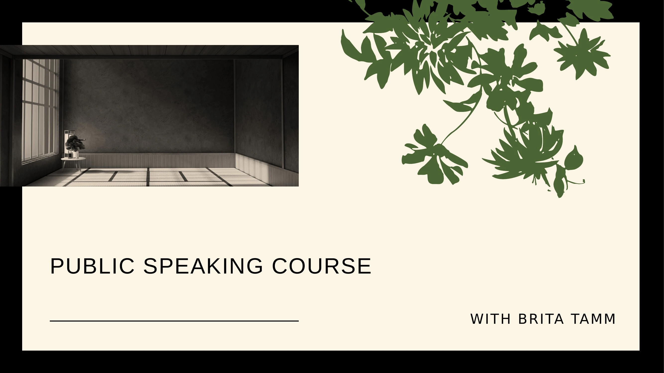 Preview of Public Speaking Course with Brita Tamm - Slide 1