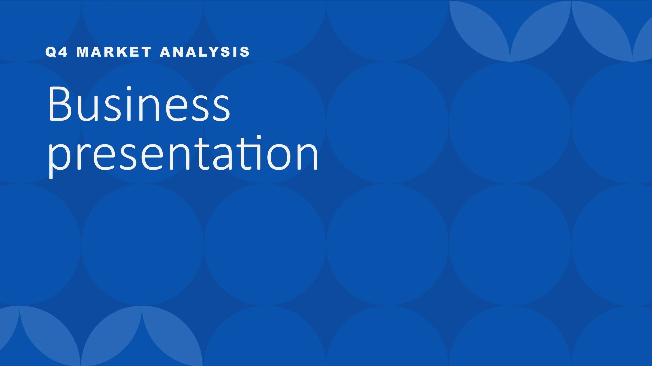 Preview of Q4 Market Analysis and Future Initiatives - Slide 1
