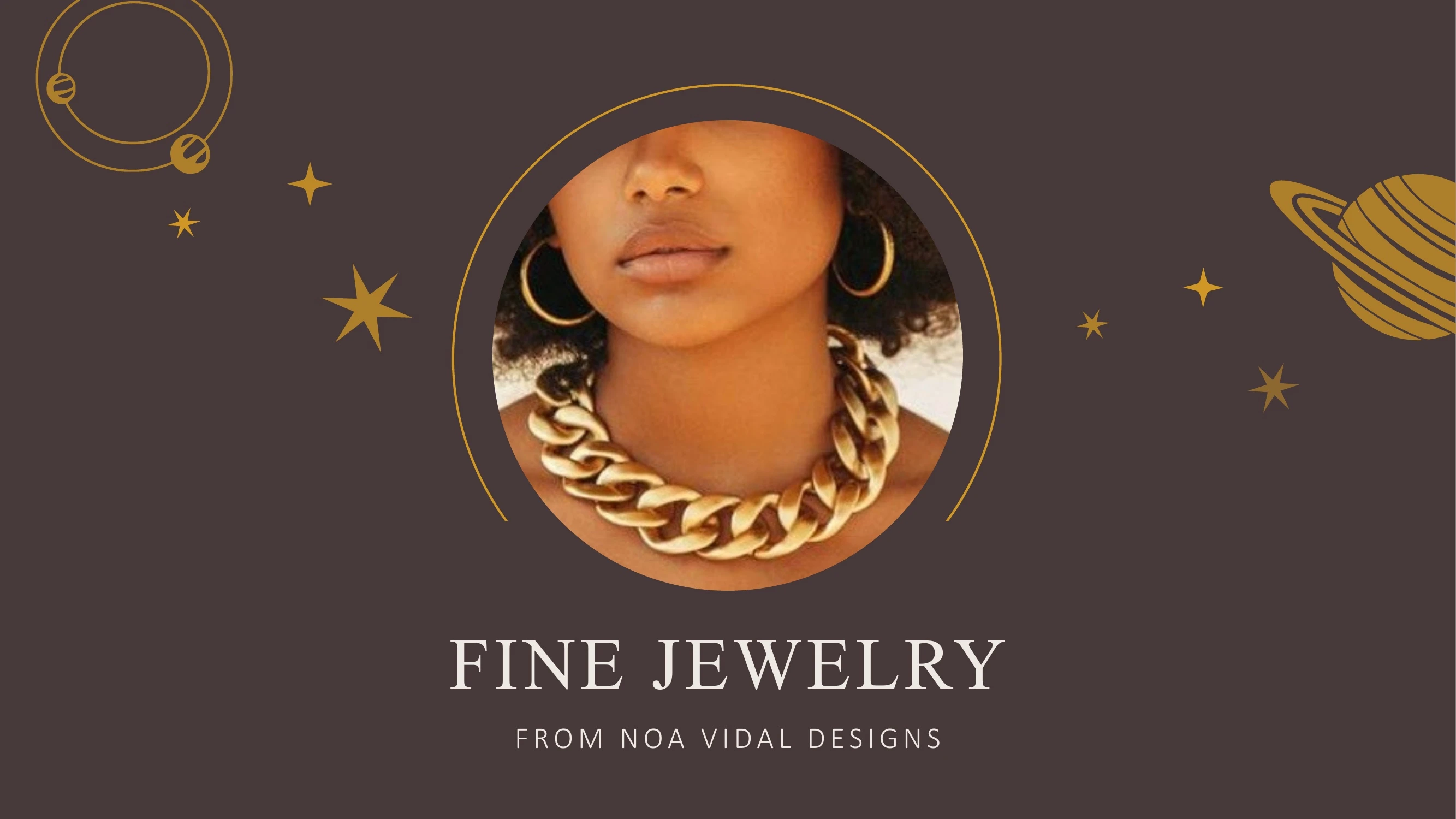 Preview of Noa Vidal Designs: Fine Jewelry Overview - Slide 1