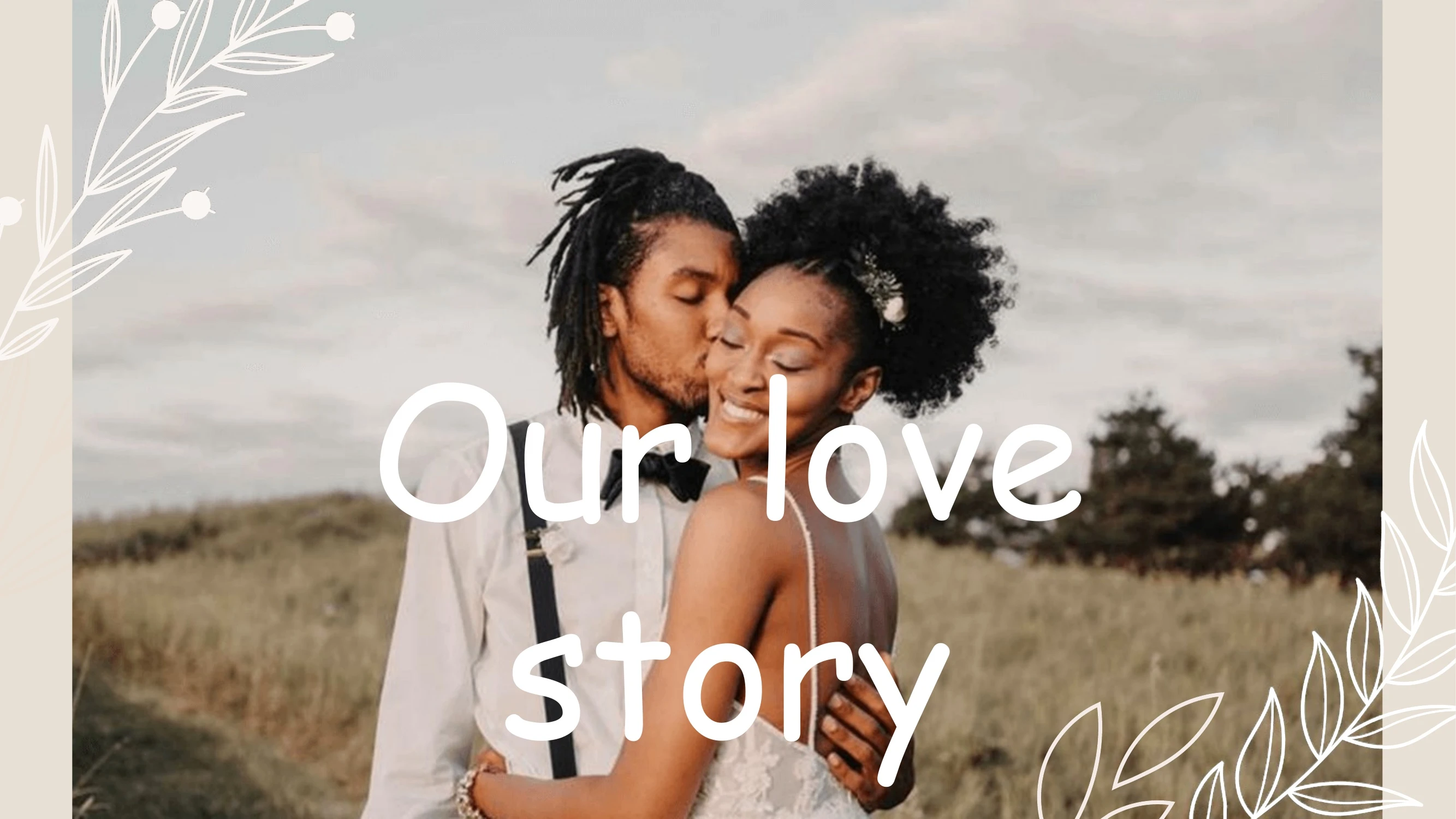 Preview of Nadia and Dylan's Love Story Wedding Presentation - Slide 1